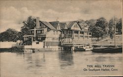 Tide Mill Tavern, On Southport Harbor Connecticut Postcard Postcard Postcard