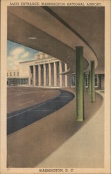 Main Entrance, Washington National Airport District Of Columbia Washington DC Postcard Postcard Postcard