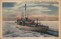 The Ice Crusher "Mackinaw", Operating on the Great Lakes Postcard