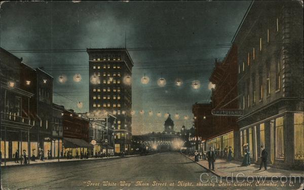 Great White Way Main Street at Night, Showing State Capitol Columbia South Carolina