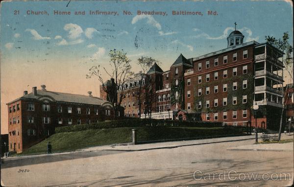Church, Home and Infirmary, No. Broadway Baltimore Maryland