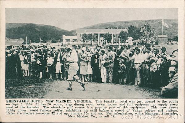 Bobby Jones - Shenvalee Hotel New Market Virginia Golf