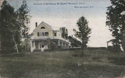 The Home of the Edward McDowell Memorial Assn Peterborough, NH Postcard Postcard Postcard