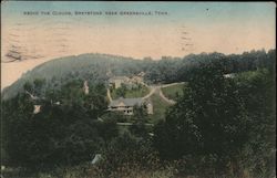 Above the Clouds, Greystone Greeneville, TN Postcard Postcard Postcard