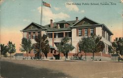 The Holiday Public School Tucson, AZ Postcard Postcard Postcard