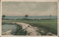 Overlooking Gulf of Mexico, Thirteenth Green, No. 2 Course Belleair, FL Postcard Postcard Postcard