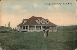 Abenqui Golf Club Rye Beach, NH Postcard Postcard Postcard