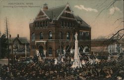 Unveiling Confederate Monument Aberdeen, MS Postcard Postcard Postcard