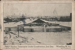 "Billy" Sunday Tabernacle Under Construction, 2nd Day Postcard