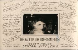 The Face on the Bar Room Floor, Teller House Postcard