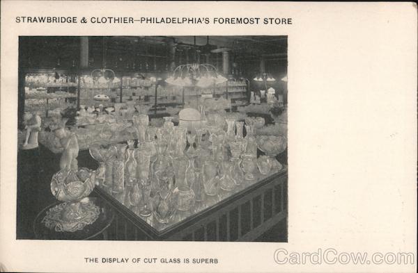 Strawbridge & Clothier, Philadelphia's Foremost Store Pennsylvania