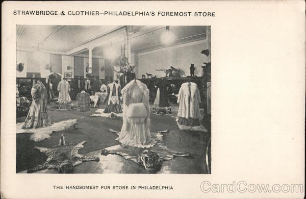 Strawbridge & Clothier - Philadelphia's Foremost Store Pennsylvania