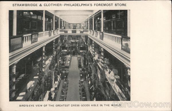Strawbridge & Clothier-Philadelphia's Foremsost Store Pennsylvania