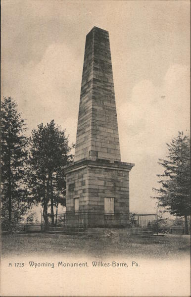 Wyoming Monument Wilkes-Barre Pennsylvania