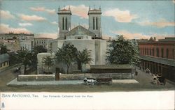 San Fernando Cathedral from the Rear San Antonio, TX Postcard Postcard Postcard