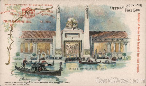 Mines & Metallurgy Building 1904 St. Louis Worlds Fair