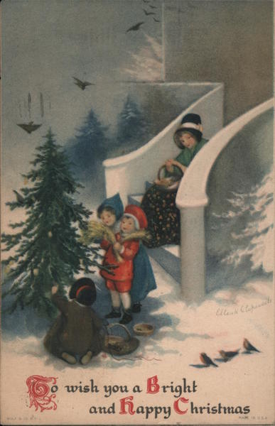 To Wish You a Bright and Happy Christmas Ellen Clapsaddle