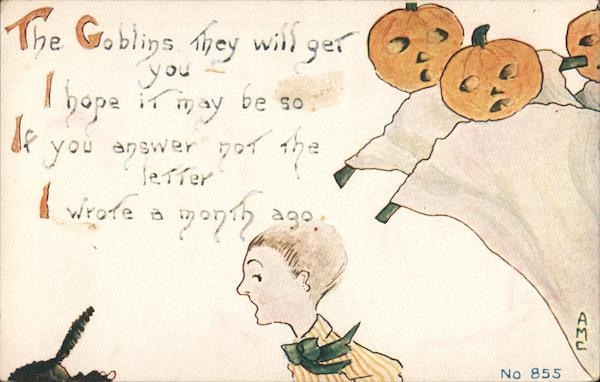 The Goblins They Will Get You. Halloween