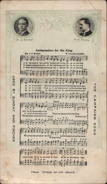 W.A. Sunday and F.G. Fischer and Ambassadors for the King