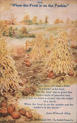 From "When the Frost is on the Pumpkin" by James Whitcomb Riley Postcard