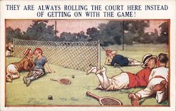 They Are Always Rolling the Court Here instead of Getting on With the Game! - Couples on a Tennis Court Postcard