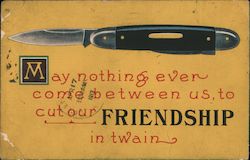 Pocket Knife May Nothing Cut our Freindship Postcard