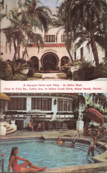 El Morocco Hotel and Villas - An Entire Block Miami Beach Florida