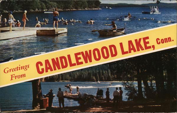 Greetings from Candlewood Lake, Connecticut New Milford