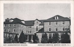 New Administration Building - America's Keswick Postcard