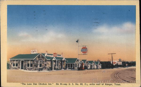 The Lone Star Chicken Inn Ranger Texas