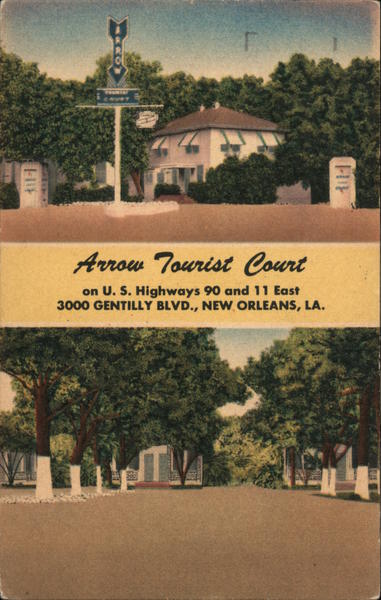 Arrow Tourist Court New Orleans Louisiana