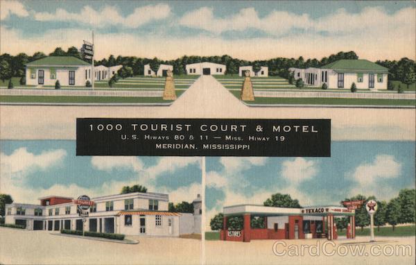 1000 Tourist Court & Motel Meridian Mississippi