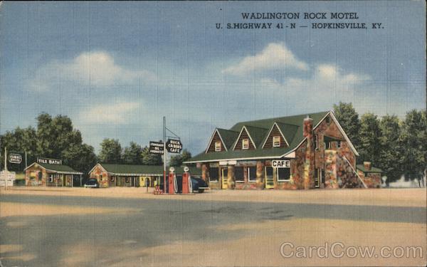 Wadlington Rock Motel Hopkinsville Kentucky