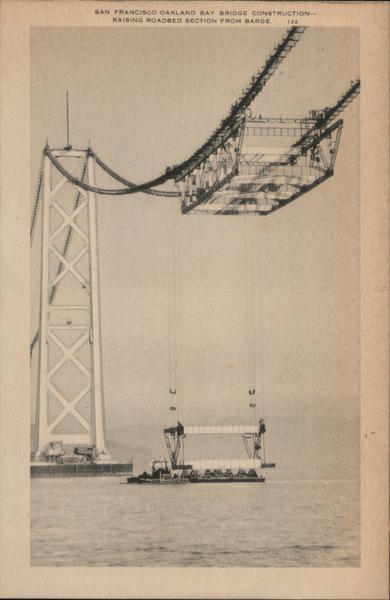 Oakland Bay Bridge Counstruction, Raising Roadbed Section from Barge San Francisco California