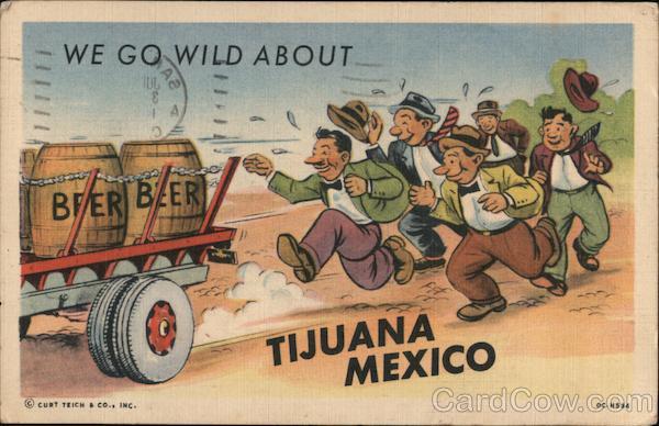 Go Wild About Tijuana Mexico