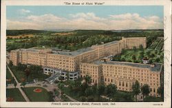 French Lick Springs Hotel, The Home of Pluto Water Postcard
