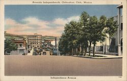 Independence Avenue Chihuahua, Mexico Postcard Postcard Postcard