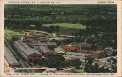 Lufkin Foundry & Machine Company Texas Postcard Postcard 