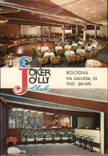 Joker Jolly Club, Bologna Italy
