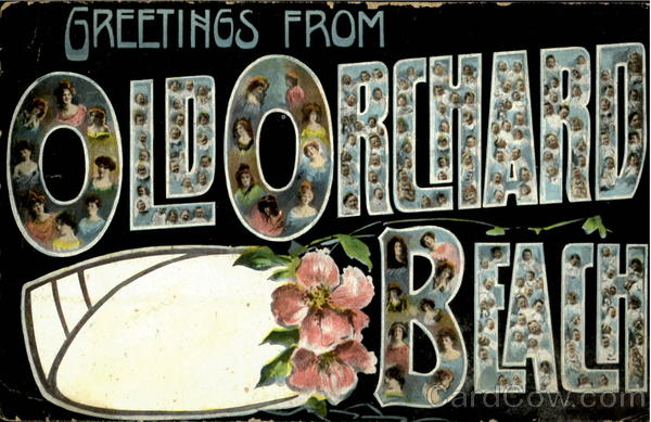 Greetings From Old Orchard Beach Maine