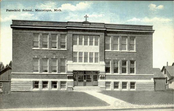 Parochial School Manistique Michigan