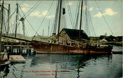 Farring & Rigging Gloucester Fishing Schooner East Gloucester, MA Postcard Postcard