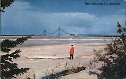 The Mackinac Bridge Mackinaw City, MI Postcard Postcard Postcard