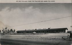 We Bed-The-Man Park-The-Trailer and Barn-The-Horse Postcard