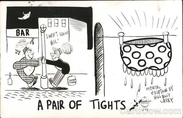 A Pair of Tights - Mental Eruption by Hillbilly Larry