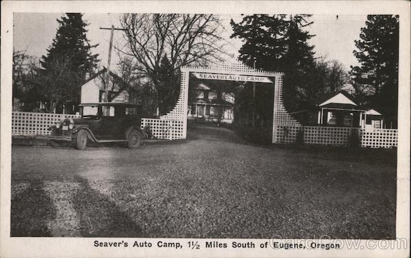 Seaver's Auto Camp Eugene Oregon