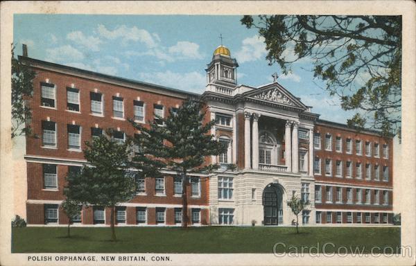 Polish Orphanage New Britain Connecticut
