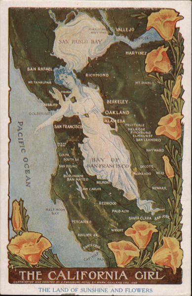The California Girl, The Land of Sunshine and Flowers