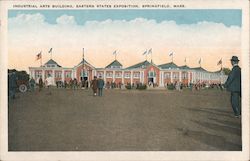 Industrial Arts Building, Eastern States Exposition Springfield, MA Postcard Postcard Postcard