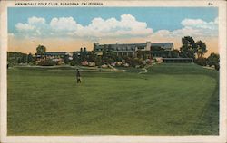 Annandale Golf Club Pasadena, CA Postcard Postcard Postcard